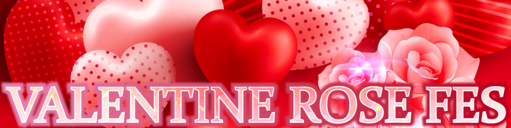 PROXY Service : VALENTINE ROSE FES 2026 -day1-